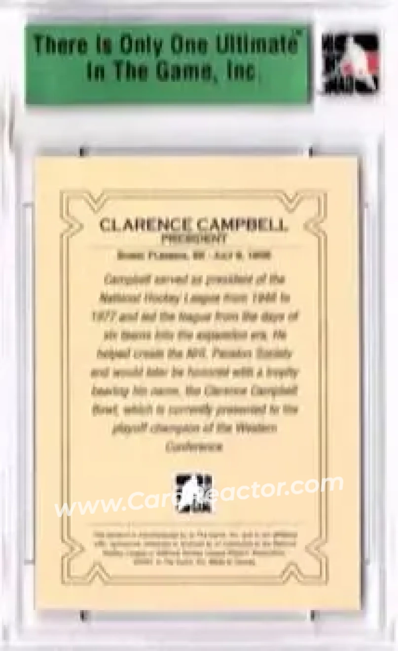 2006-07 In The Game Ultimate Memorabilia #NNO - Clarence Campbell - Back