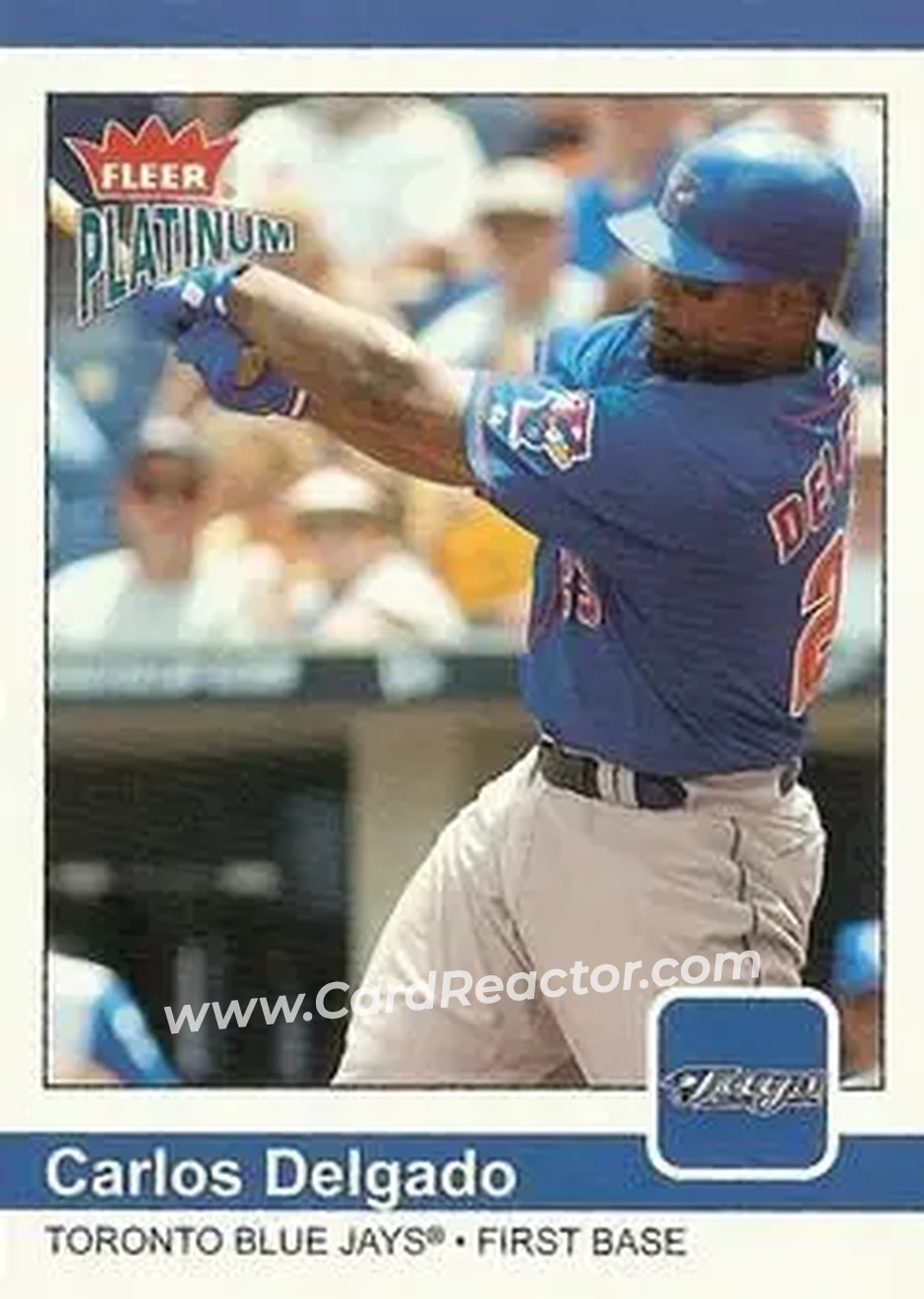 2004 Fleer Platinum #58 - Carlos Delgado - Toronto Blue Jays - Front 2004 Fleer Platinum #58 - Carlos Delgado - Toronto Blue Jays - Front