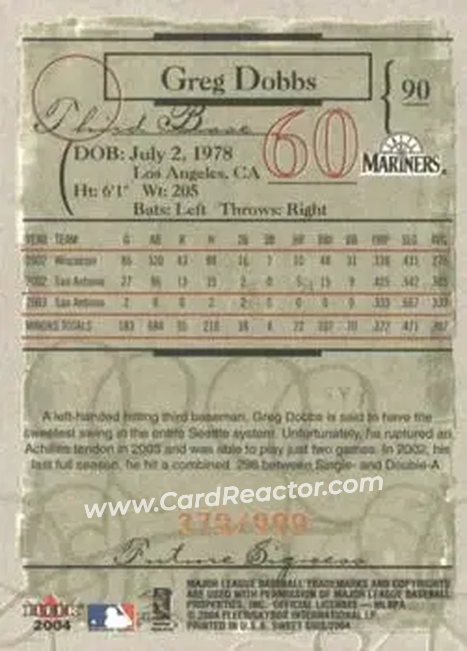 2004 Fleer Sweet Sigs #90 - Greg Dobbs - Seattle Mariners - Back