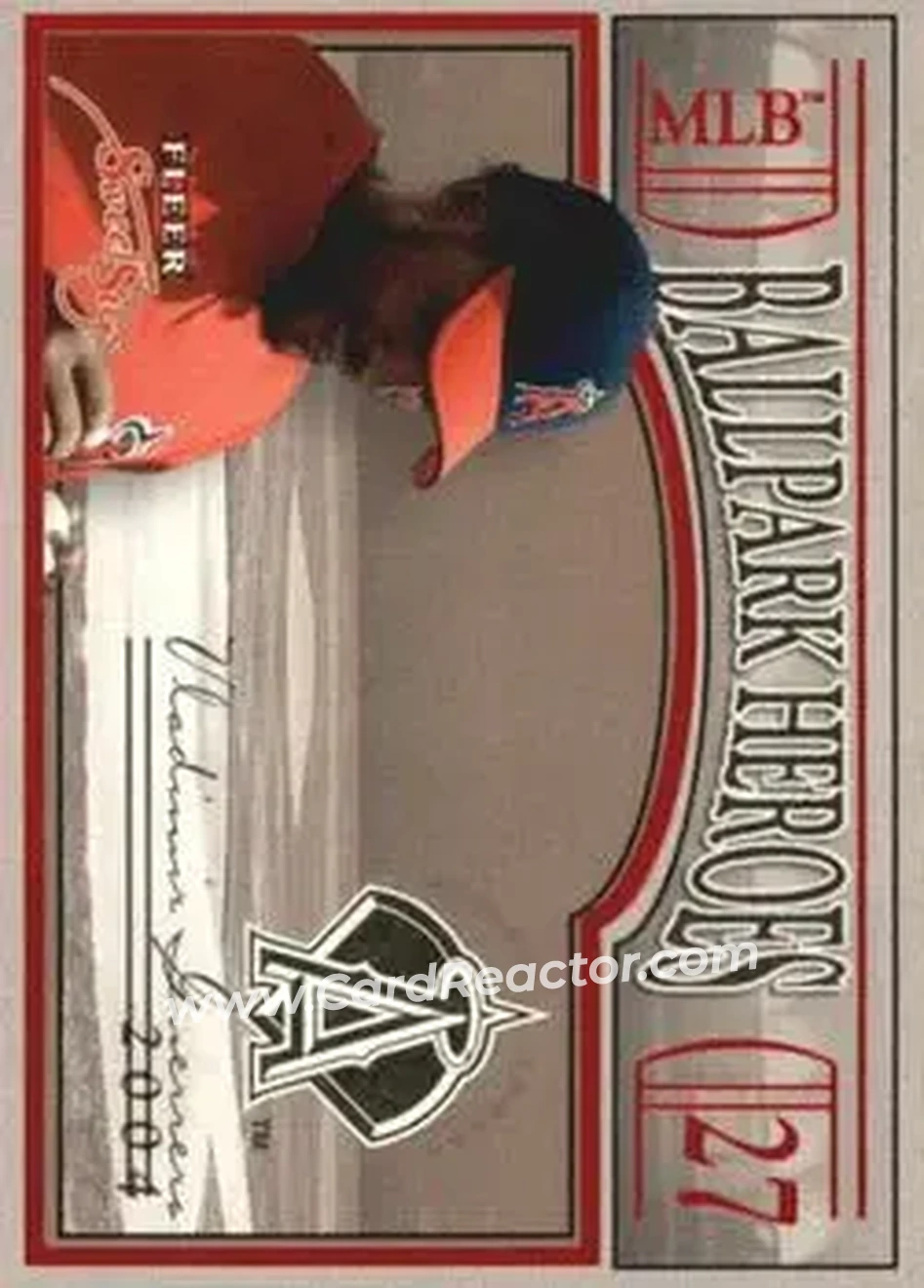 2004 Fleer Sweet Sigs - Ballpark Heroes #5BH - Vladimir Guerrero - Anaheim Angels - Front