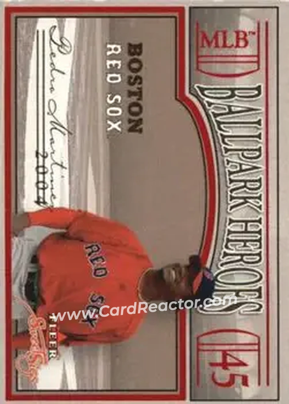 2004 Fleer Sweet Sigs - Ballpark Heroes #19BH - Pedro Martinez - Boston Red Sox - Front
