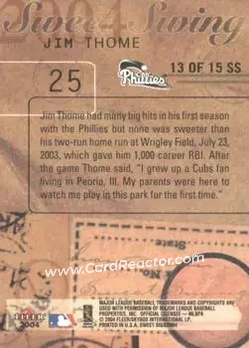 2004 Fleer Sweet Sigs - Sweet Swing #13SS - Jim Thome - Philadelphia Phillies - Back 2004 Fleer Sweet Sigs - Sweet Swing #13SS - Jim Thome - Philadelphia Phillies - Back
