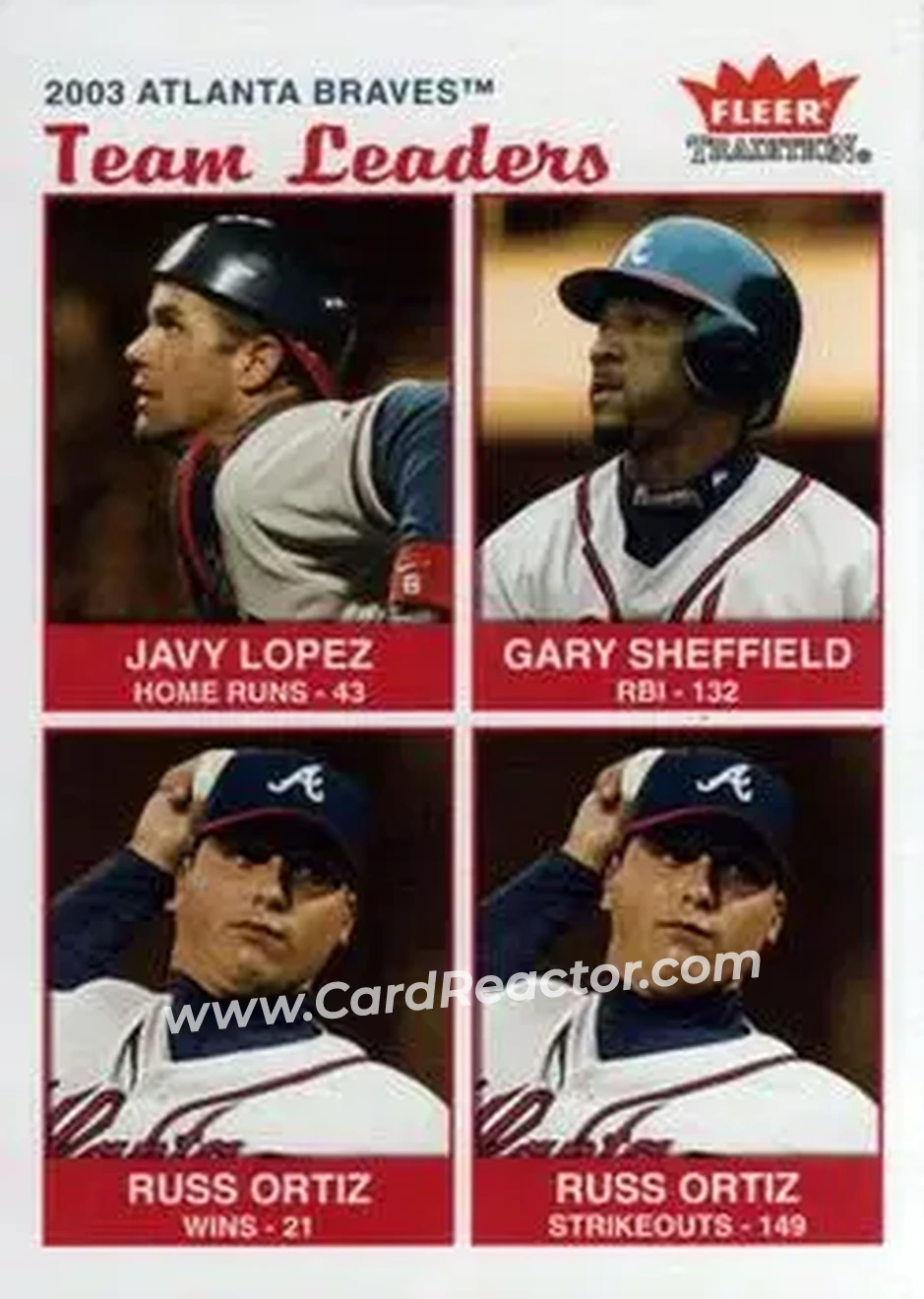 2004 Fleer Tradition #13 - Javy Lopez - Gary Sheffield - Russ Ortiz - Atlanta Braves - Front 2004 Fleer Tradition #13 - Javy Lopez - Gary Sheffield - Russ Ortiz - Atlanta Braves - Front