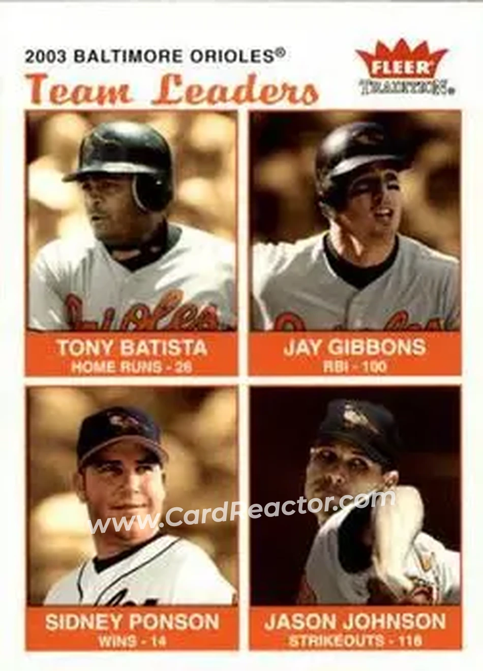 2004 Fleer Tradition #14 - Tony Batista - Jay Gibbons - Sidney Ponson - Jason Johnson - Baltimore Orioles - Front