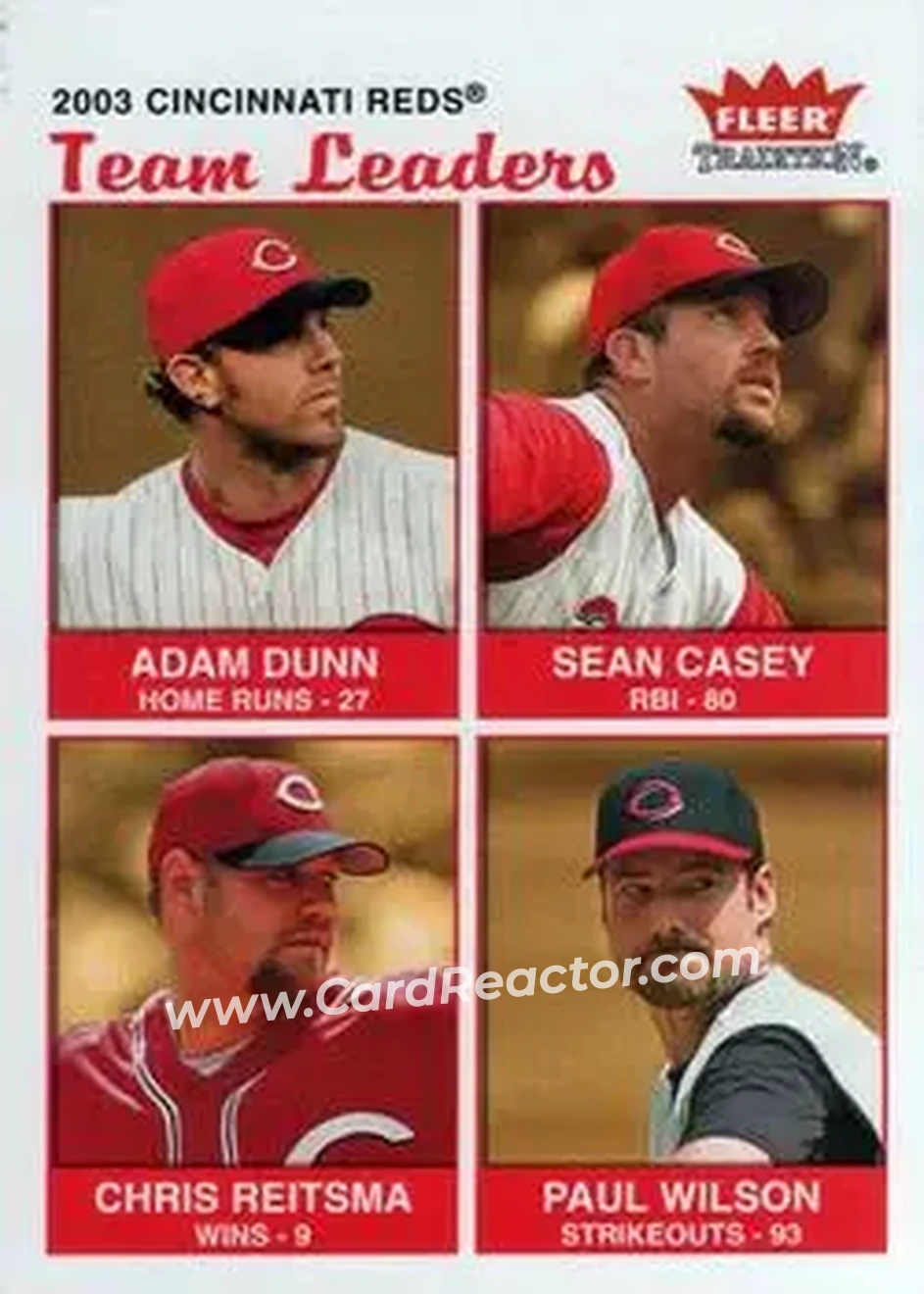 2004 Fleer Tradition #18 - Adam Dunn - Sean Casey - Chris Reitsma - Paul Wilson - Cincinnati Reds - Front