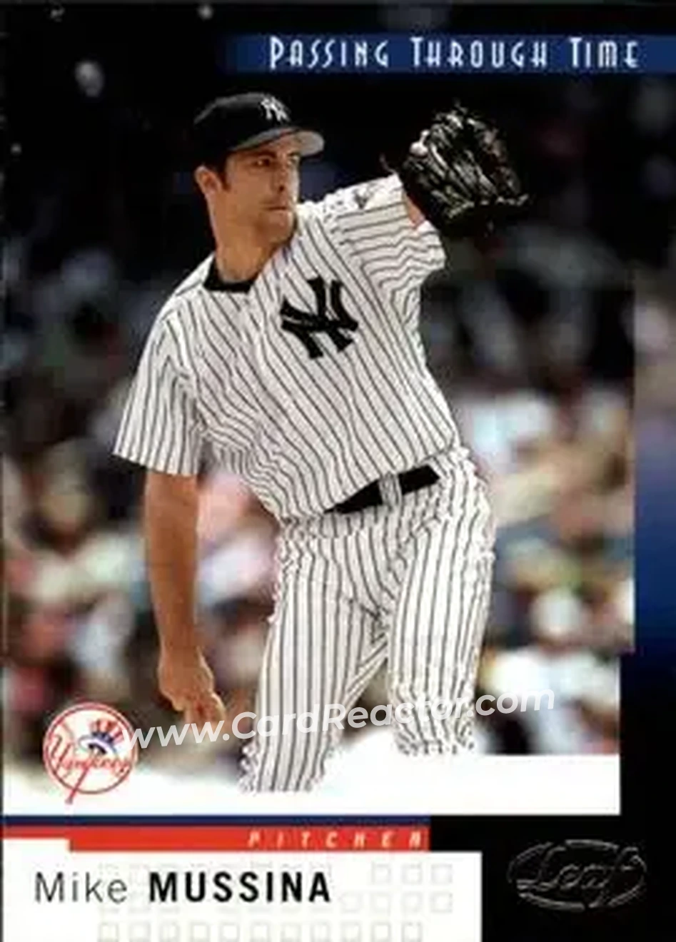 2004 Leaf #257 - Mike Mussina - Front