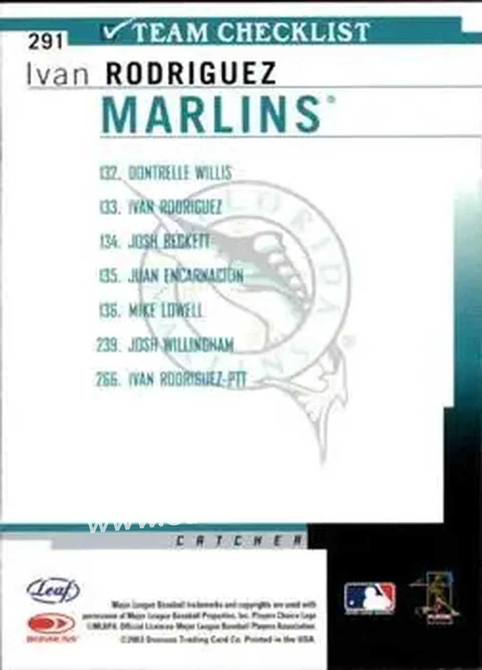 2004 Leaf #291 - Ivan Rodriguez - Florida Marlins - Back 2004 Leaf #291 - Ivan Rodriguez - Florida Marlins - Back
