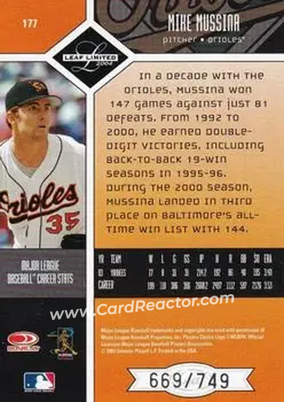 2004 Leaf Limited #177 - Mike Mussina - Baltimore Orioles - Back 2004 Leaf Limited #177 - Mike Mussina - Baltimore Orioles - Back