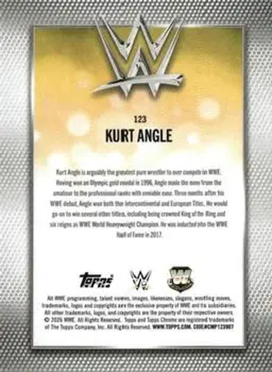2026 Topps Chrome WWE #123 - Kurt Angle - Back 2026 Topps Chrome WWE #123 - Kurt Angle - Back