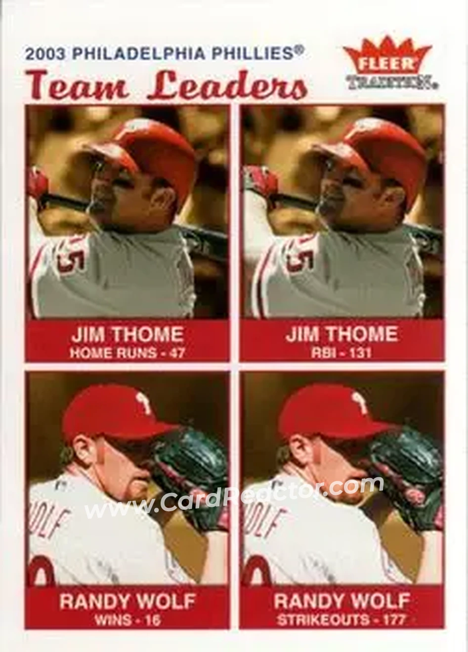 2004 Fleer Tradition #32 - Jim Thome - Randy Wolf - Philadelphia Phillies - Front 2004 Fleer Tradition #32 - Jim Thome - Randy Wolf - Philadelphia Phillies - Front