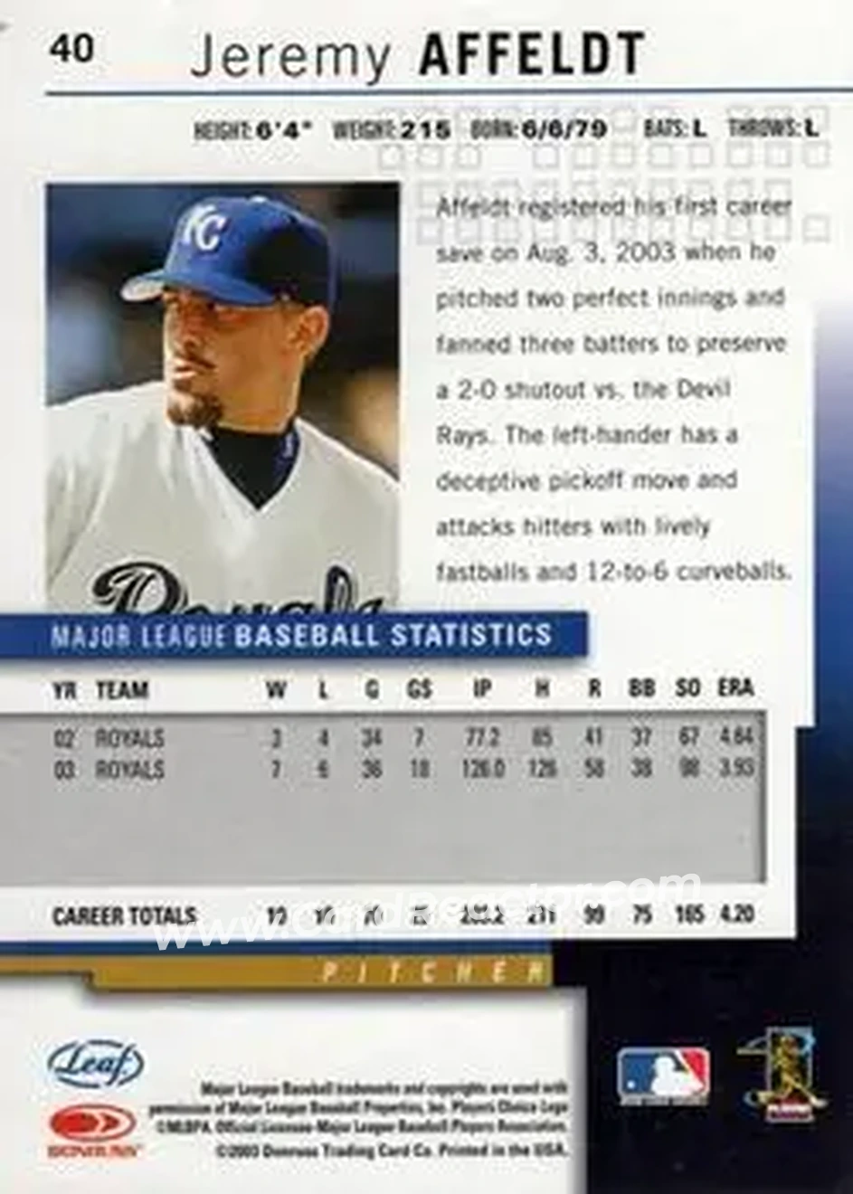 2004 Leaf #40 - Jeremy Affeldt - Kansas City Royals - Back 2004 Leaf #40 - Jeremy Affeldt - Kansas City Royals - Back