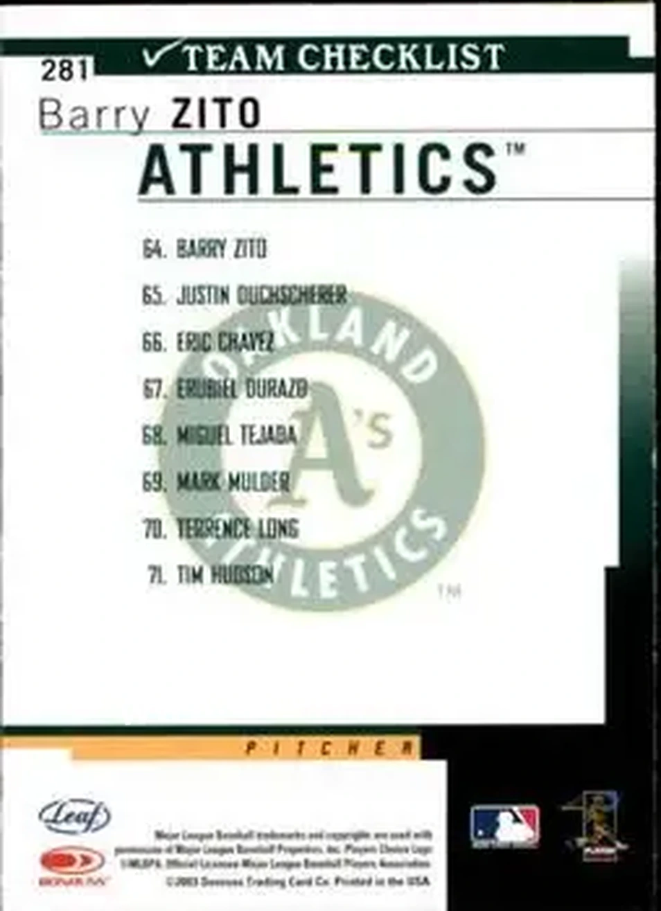 2004 Leaf #281 - Barry Zito - Oakland Athletics - Back