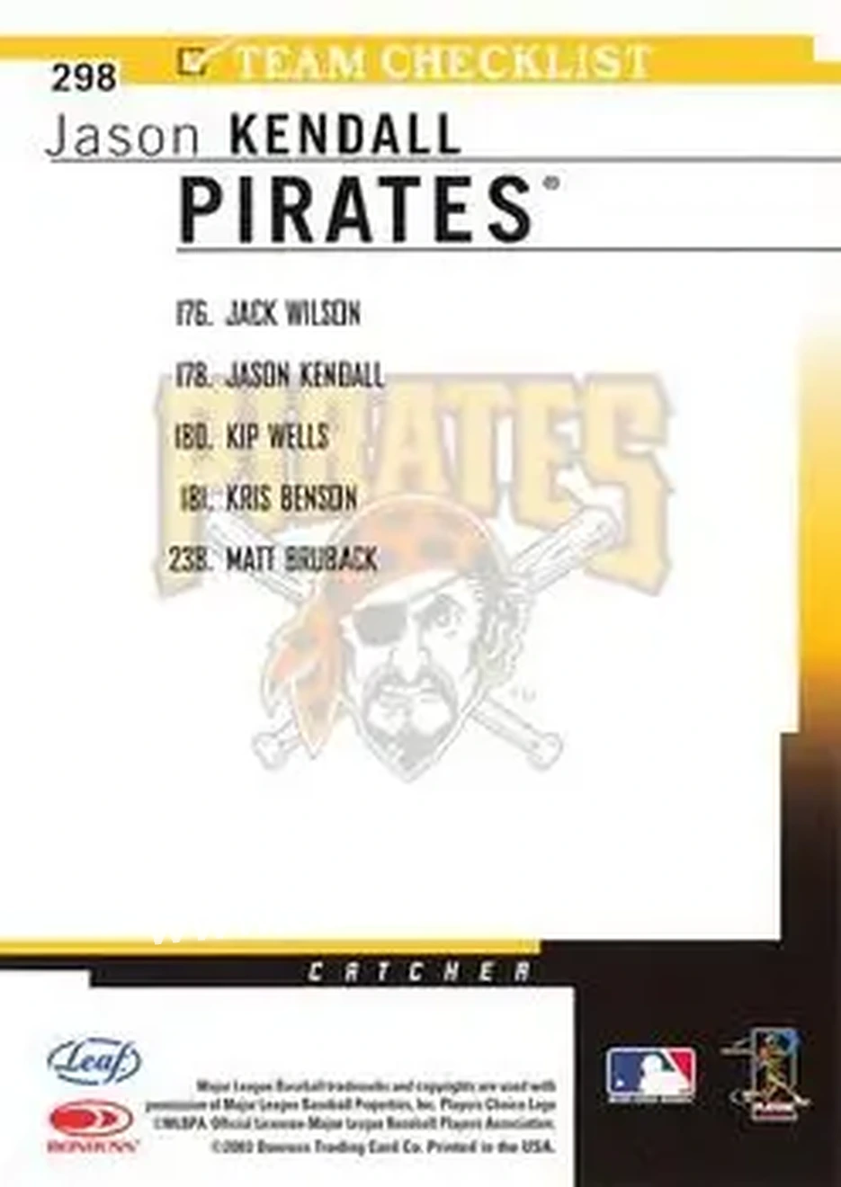 2004 Leaf #298 - Jason Kendall - Pittsburgh Pirates - Back