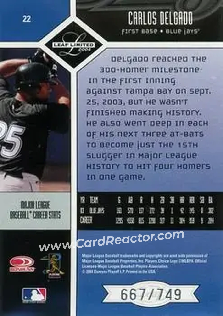 2004 Leaf Limited #22 - Carlos Delgado - Toronto Blue Jays - Back