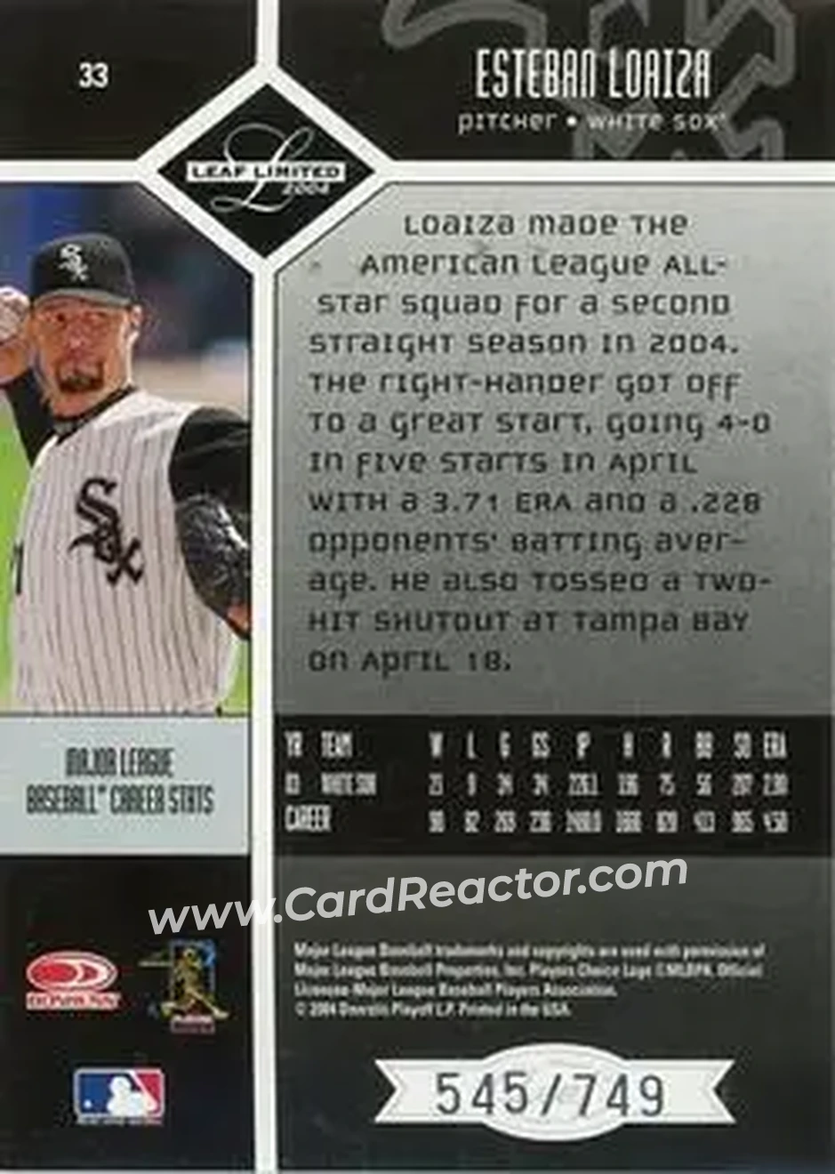 2004 Leaf Limited #33 - Esteban Loaiza - Chicago White Sox - Back