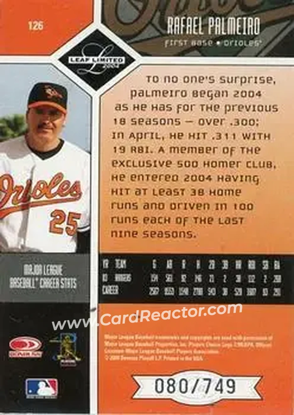 2004 Leaf Limited #126 - Rafael Palmeiro - Baltimore Orioles - Back