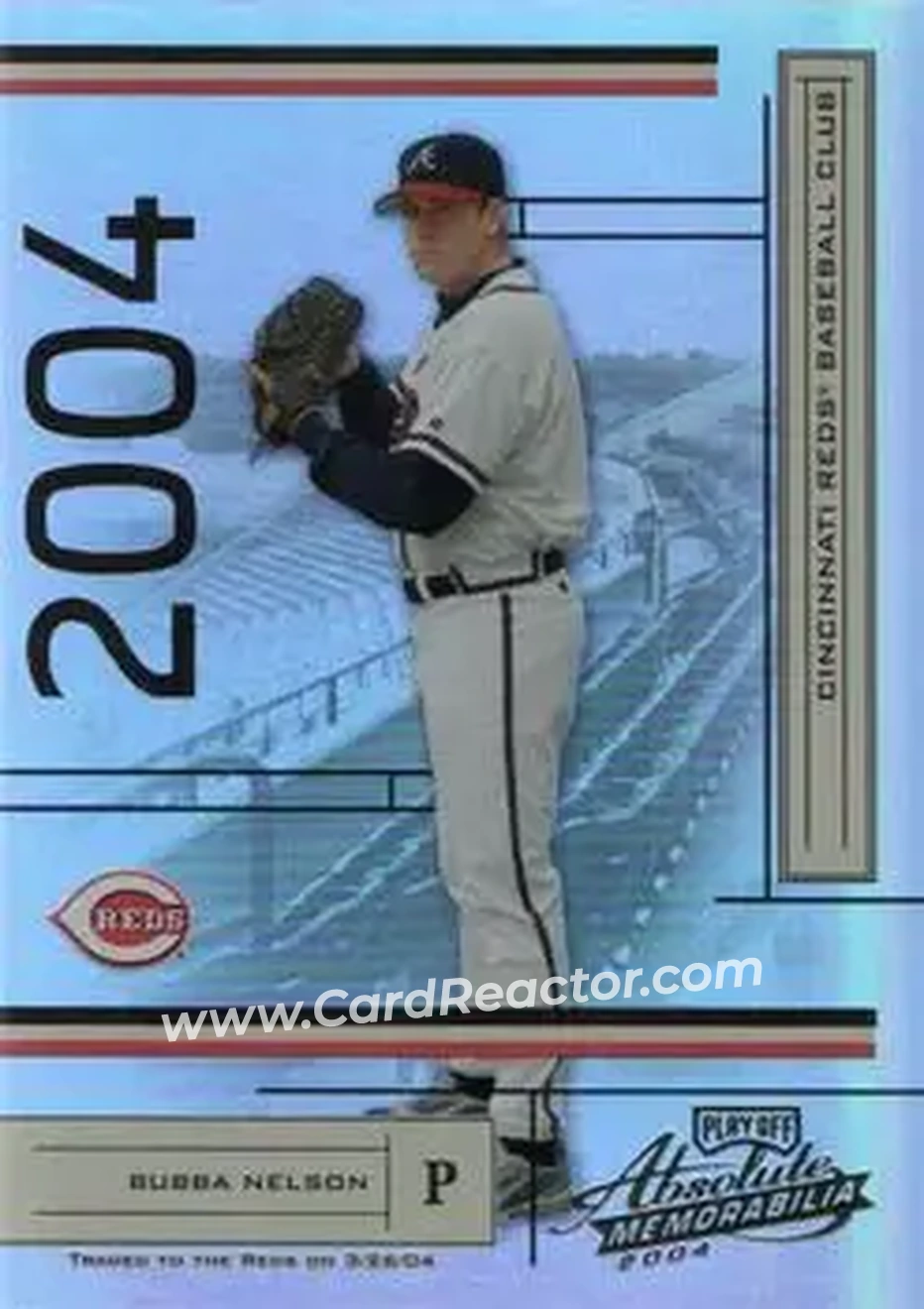 2004 Playoff Absolute Memorabilia #21 - Bubba Nelson - Cincinnati Reds - Front 2004 Playoff Absolute Memorabilia #21 - Bubba Nelson - Cincinnati Reds - Front