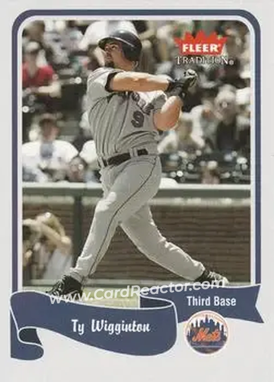 2004 Fleer Tradition #245 - Ty Wigginton - New York Mets - Front 2004 Fleer Tradition #245 - Ty Wigginton - New York Mets - Front