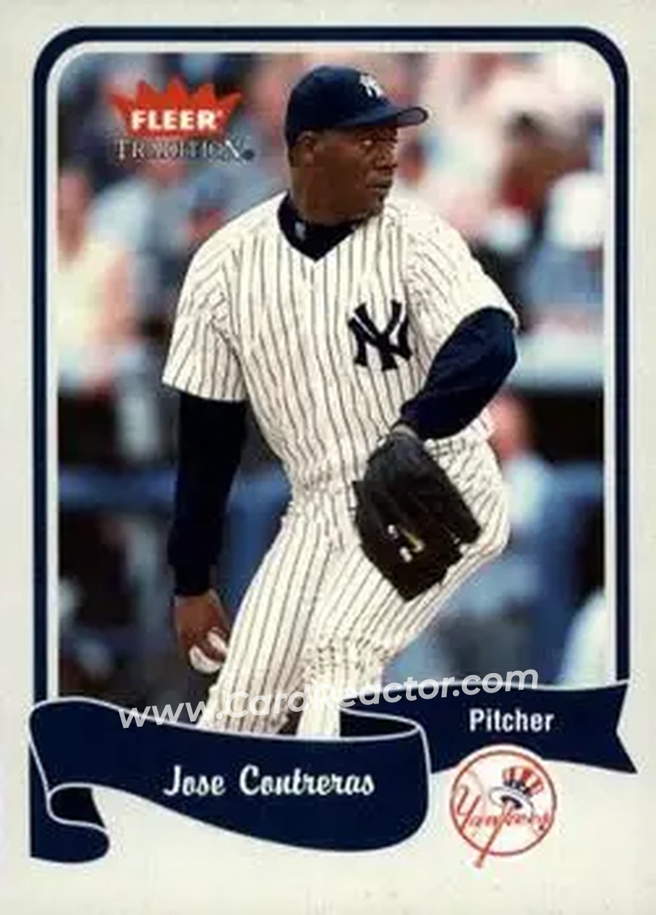 2004 Fleer Tradition #283 - Jose Contreras - New York Yankees - Front