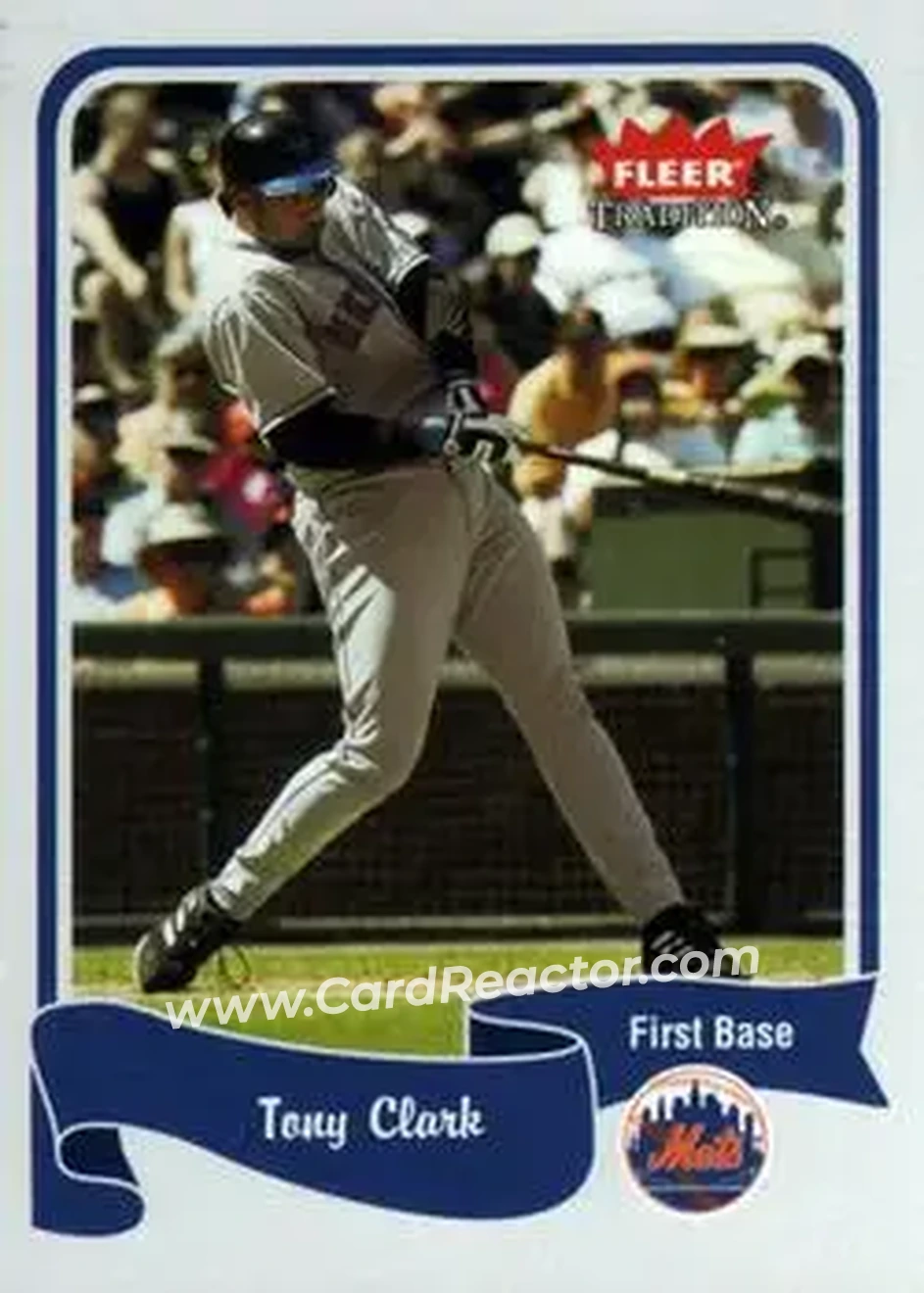 2004 Fleer Tradition #320 - Tony Clark - New York Mets - Front 2004 Fleer Tradition #320 - Tony Clark - New York Mets - Front