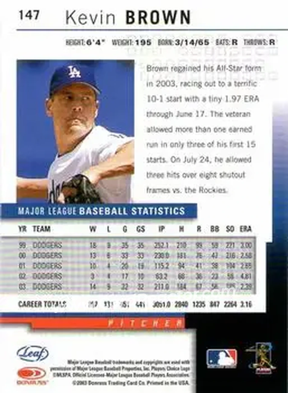 2004 Leaf #147 - Kevin Brown - Los Angeles Dodgers - Back 2004 Leaf #147 - Kevin Brown - Los Angeles Dodgers - Back