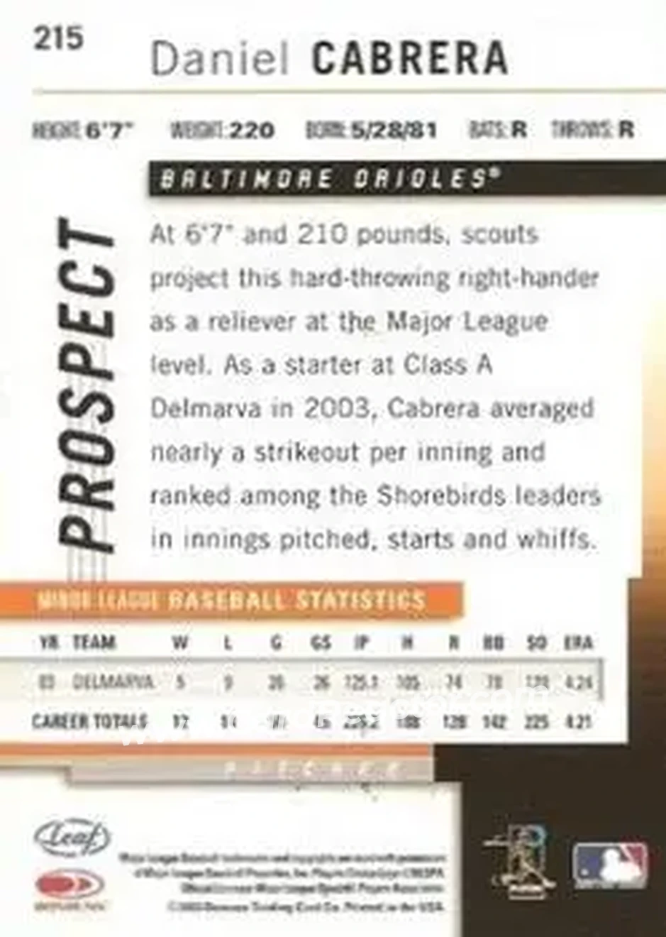 2004 Leaf #215 - Daniel Cabrera - Baltimore Orioles - Back