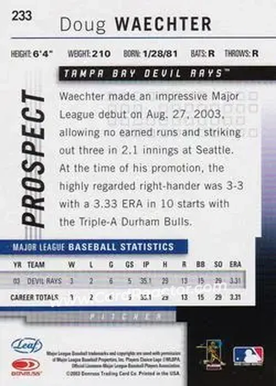 2004 Leaf #233 - Doug Waechter - Tampa Bay Devil Rays - Back 2004 Leaf #233 - Doug Waechter - Tampa Bay Devil Rays - Back