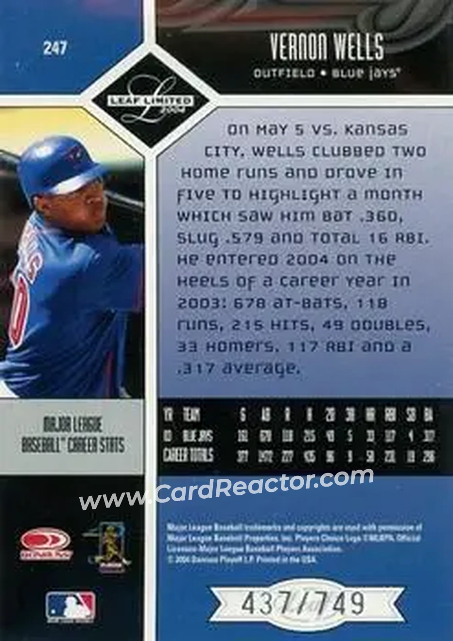 2004 Leaf Limited #247 - Vernon Wells - Toronto Blue Jays - Back