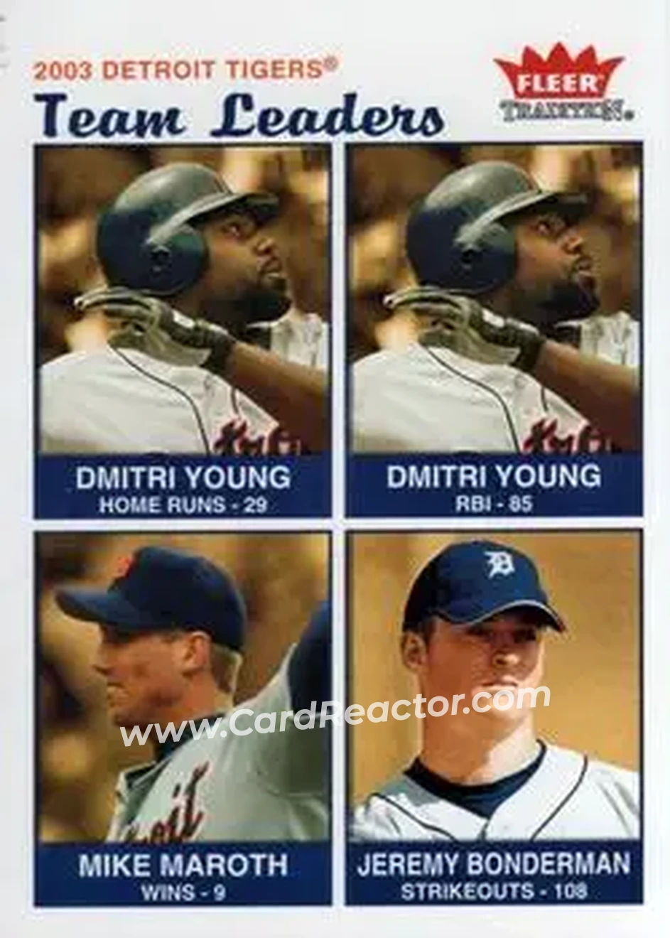 2004 Fleer Tradition #21 - Dmitri Young - Mike Maroth - Jeremy Bonderman - Detroit Tigers - Front