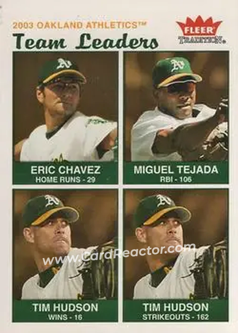2004 Fleer Tradition #31 - Eric Chavez - Miguel Tejada - Tim Hudson - Oakland Athletics - Front