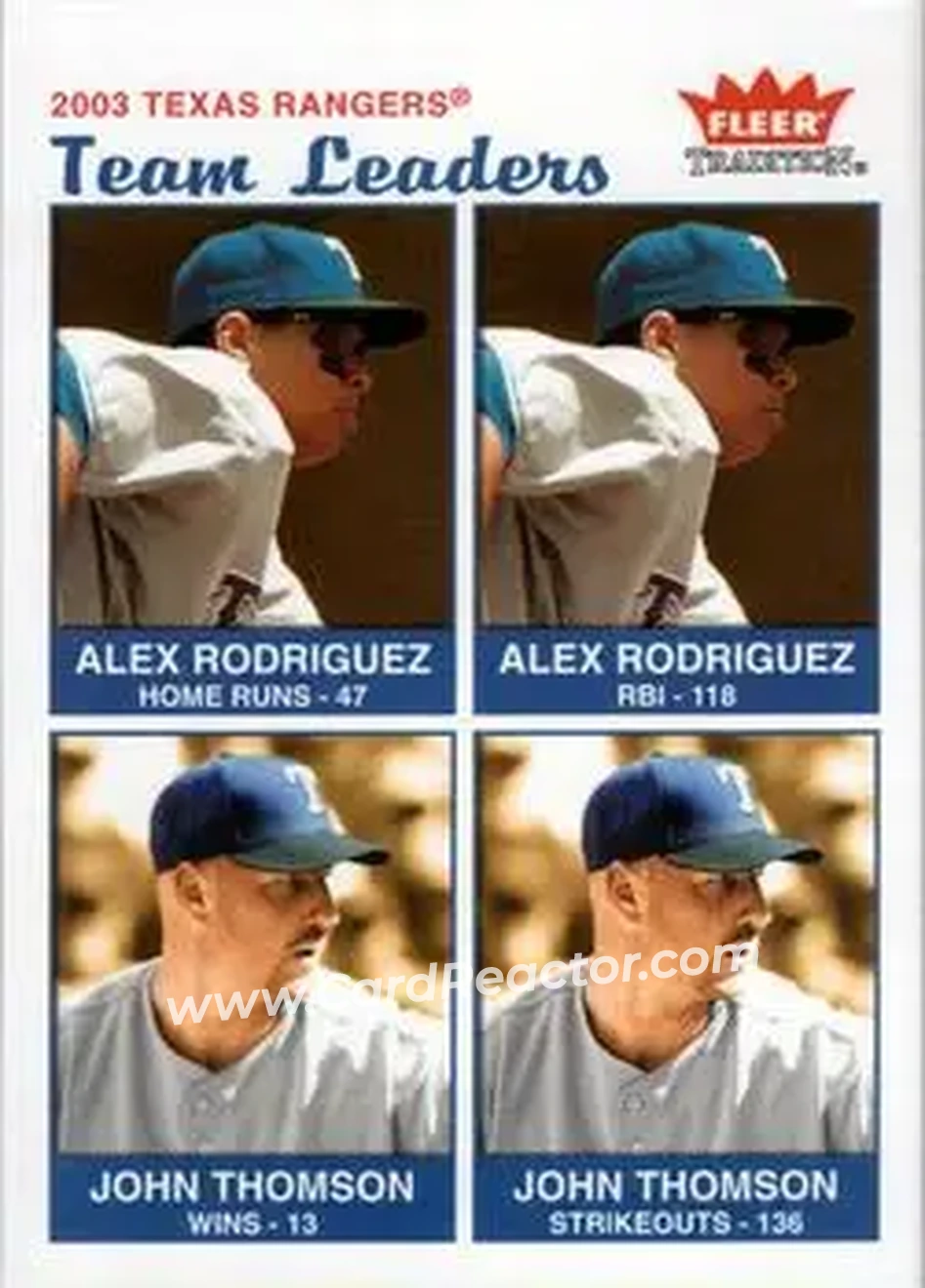 2004 Fleer Tradition #39 - Alex Rodriguez - John Thomson - Texas Rangers - Front 2004 Fleer Tradition #39 - Alex Rodriguez - John Thomson - Texas Rangers - Front