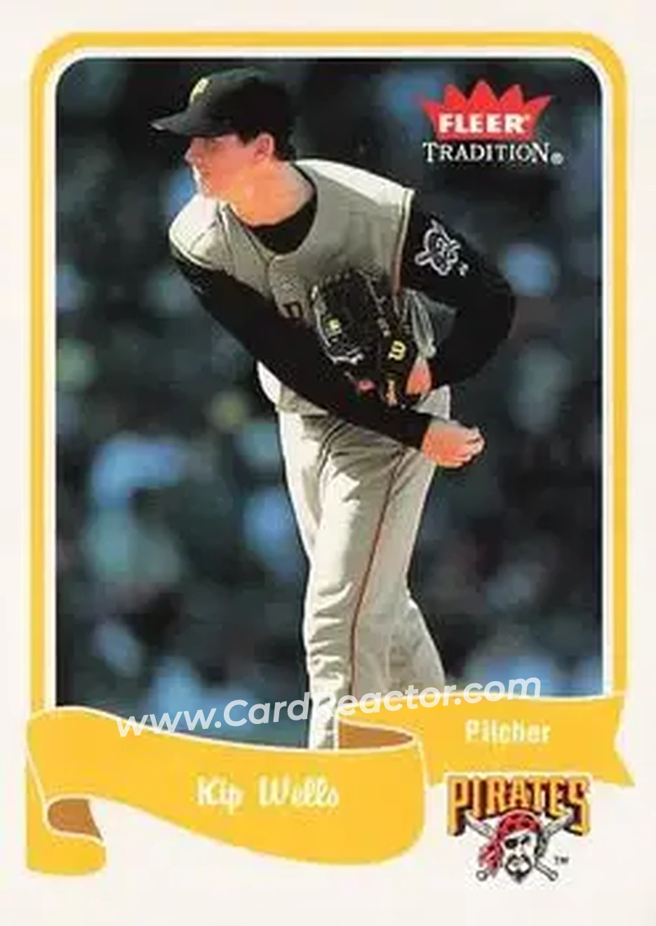 2004 Fleer Tradition #91 - Kip Wells - Pittsburgh Pirates - Front 2004 Fleer Tradition #91 - Kip Wells - Pittsburgh Pirates - Front