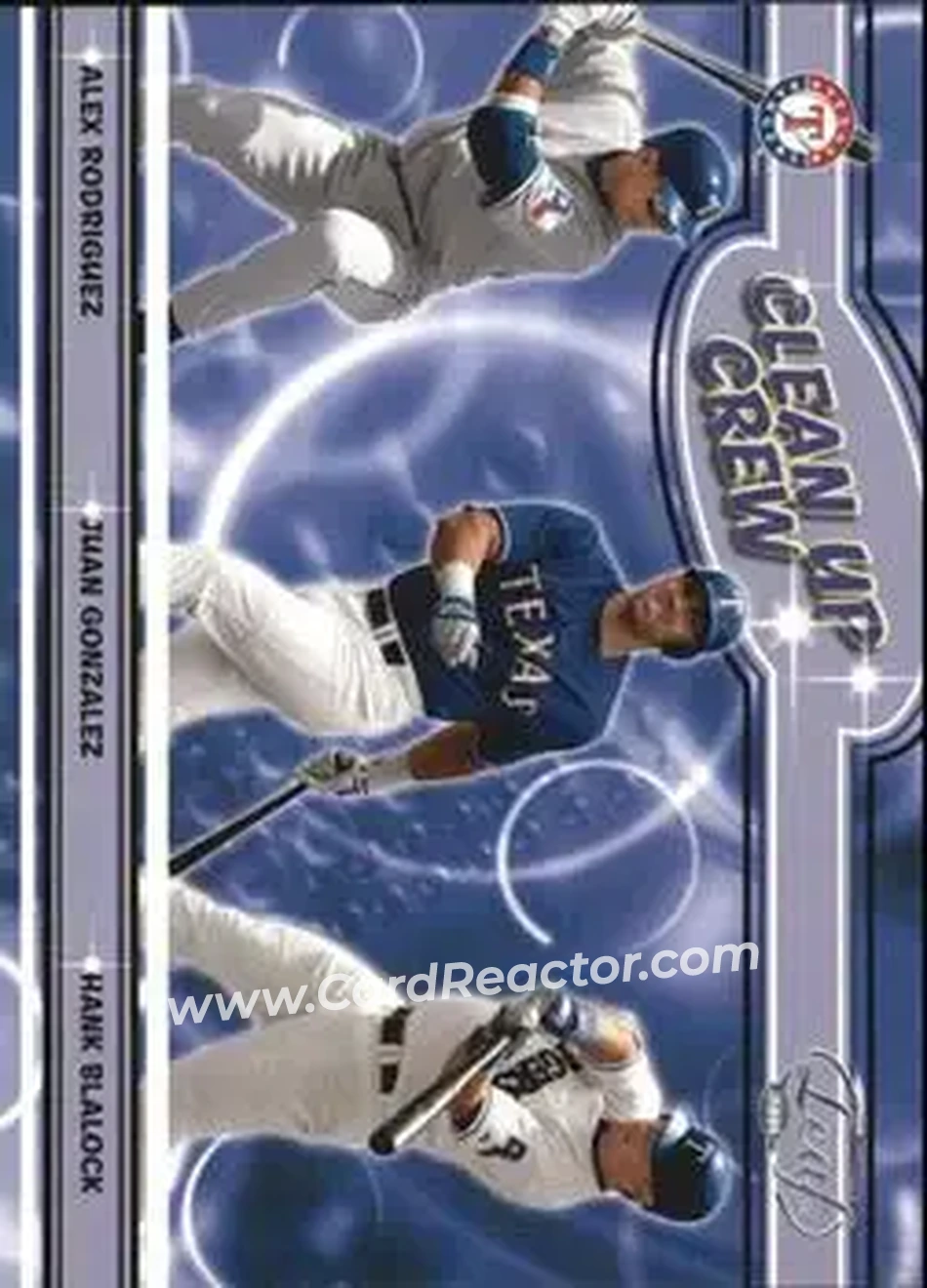 2004 Leaf - Clean Up Crew #CC-4 - Alex Rodriguez - Juan Gonzalez - Hank Blalock - Texas Rangers - Front