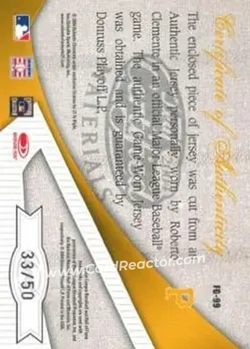 2004 Leaf Certified Materials - Fabric of the Game #FG-99 - Bob Clemente - Pittsburgh Pirates - Back