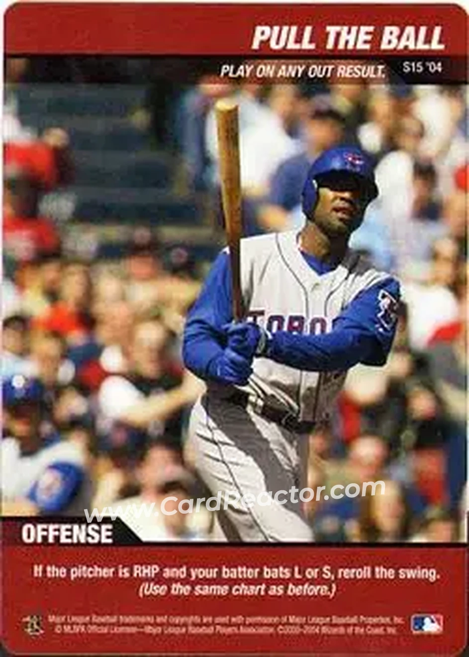 2004 MLB Showdown - Strategy #S15 - Pull the Ball - Toronto Blue Jays - Front 2004 MLB Showdown - Strategy #S15 - Pull the Ball - Toronto Blue Jays - Front