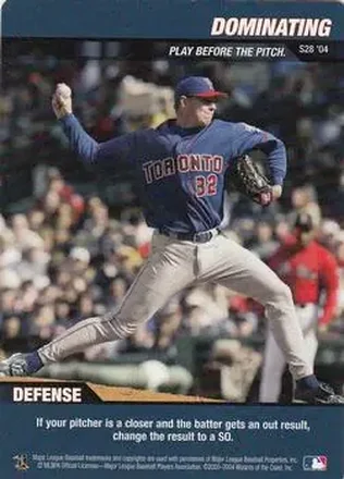 2004 MLB Showdown - Strategy #S28 - Dominating - Toronto Blue Jays