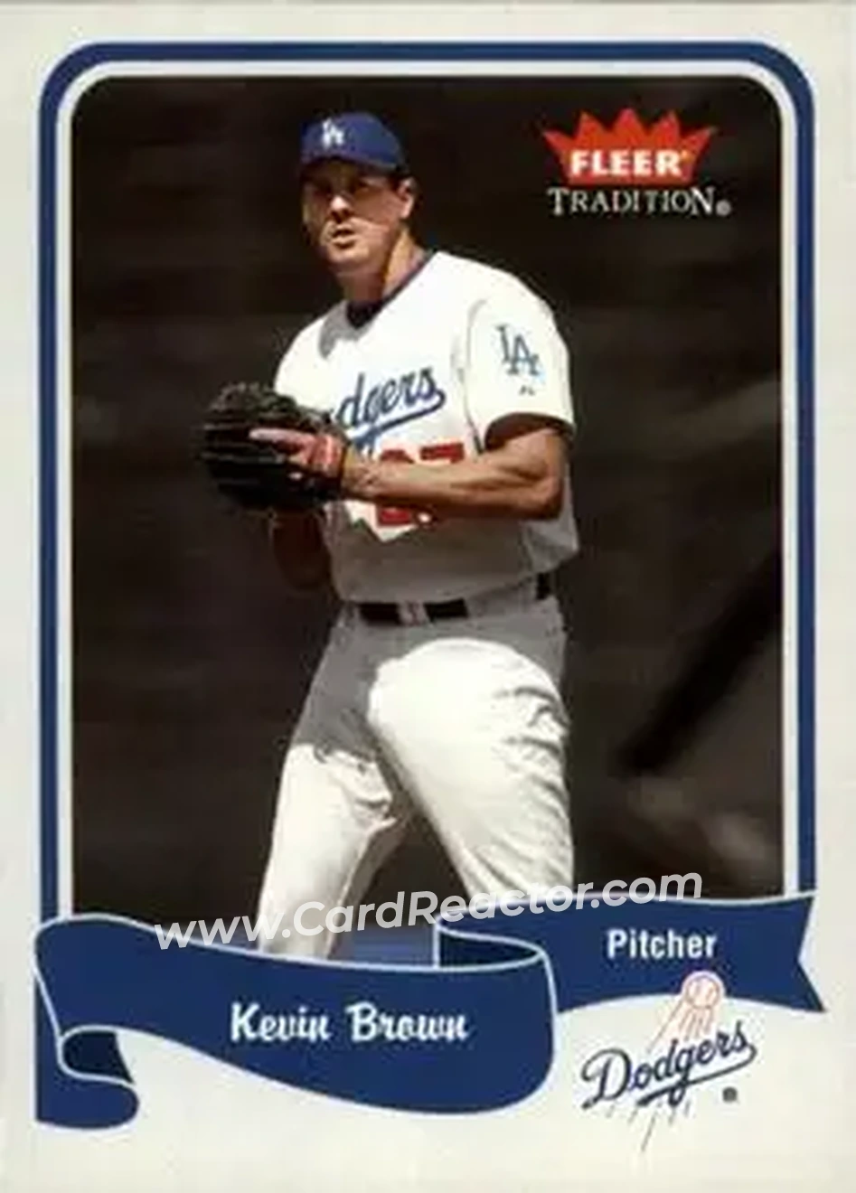 2004 Fleer Tradition #253 - Kevin Brown - Los Angeles Dodgers - Front 2004 Fleer Tradition #253 - Kevin Brown - Los Angeles Dodgers - Front