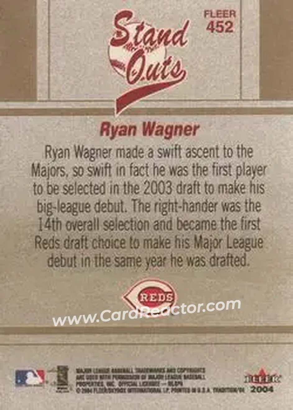 2004 Fleer Tradition #452 - Ryan Wagner - Cincinnati Reds - Back 2004 Fleer Tradition #452 - Ryan Wagner - Cincinnati Reds - Back