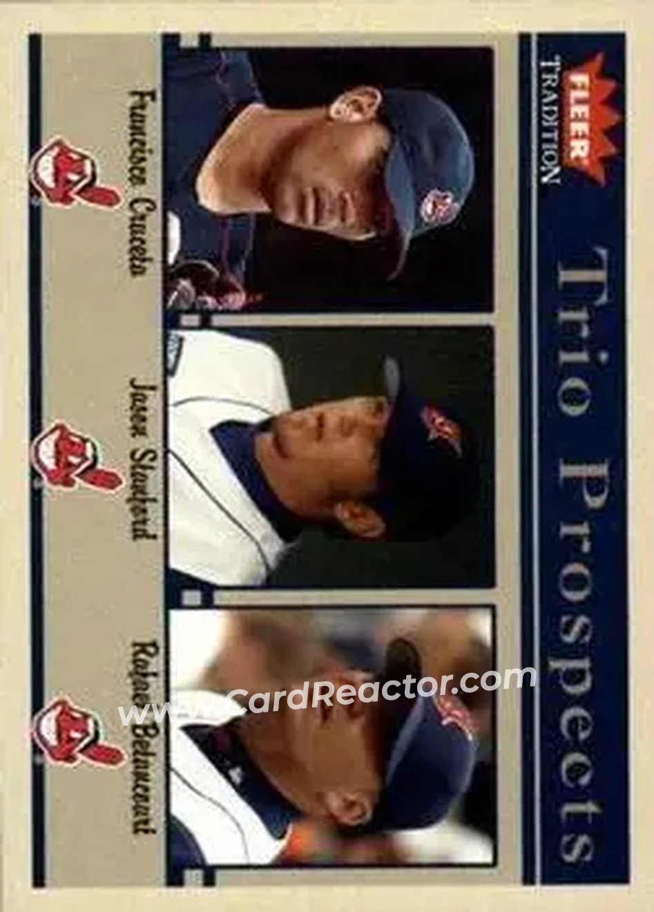 2004 Fleer Tradition #479 - Francisco Cruceta - Jason Stanford - Rafael Betancourt - Cleveland Indians - Front