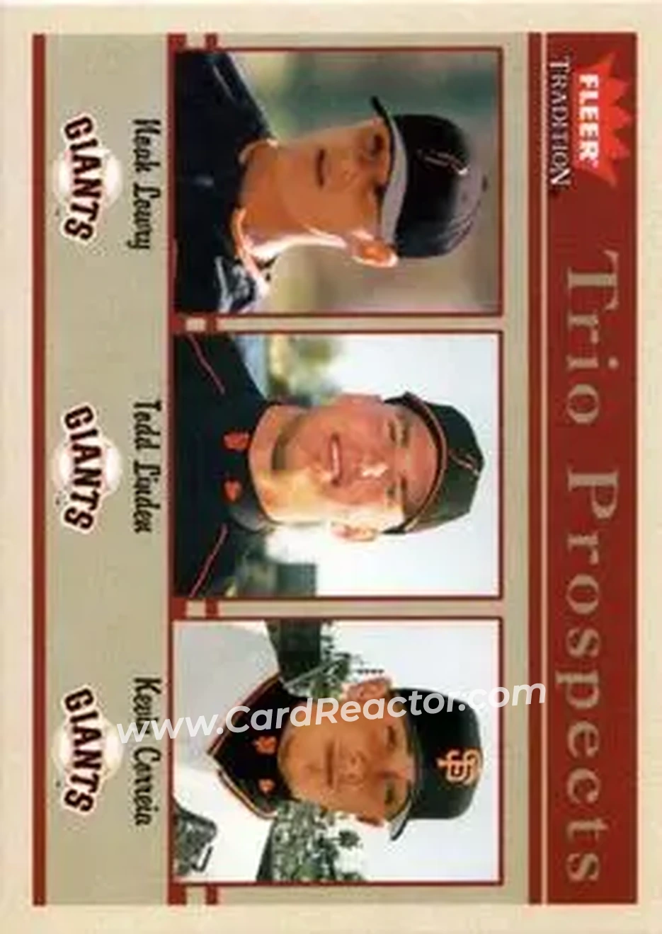 2004 Fleer Tradition #495 - Noah Lowry - Todd Linden - Kevin Correia - San Francisco Giants - Front