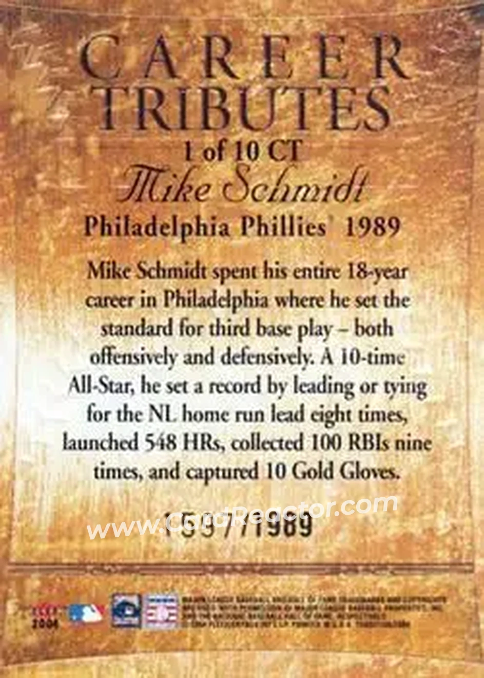 2004 Fleer Tradition - Career Tributes #1 CT - Mike Schmidt - Philadelphia Phillies - Back