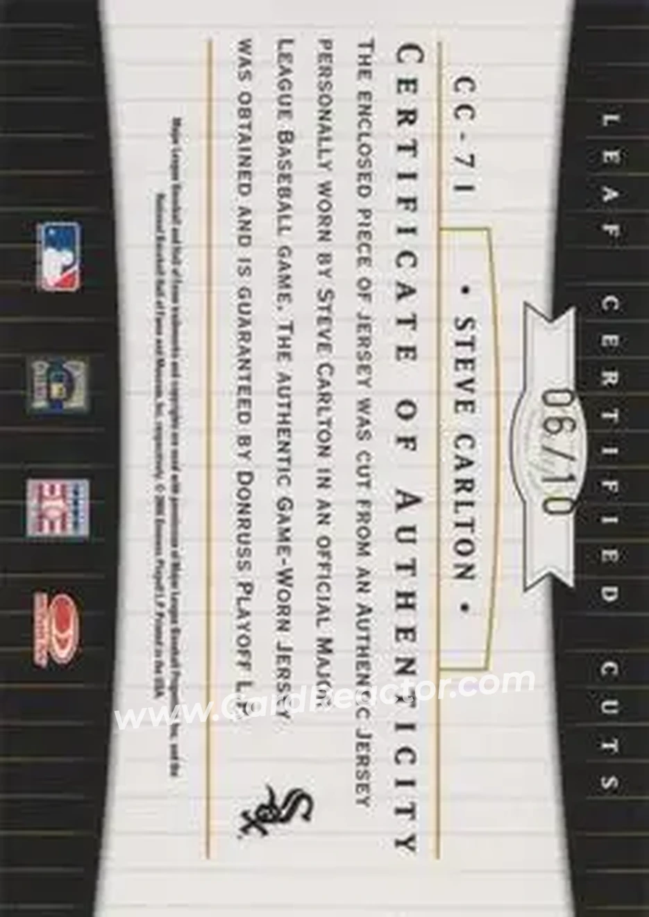 2004 Leaf Certified Cuts - Check Signature Material Red #CC-71 - Steve Carlton - Chicago White Sox - Back 2004 Leaf Certified Cuts - Check Signature Material Red #CC-71 - Steve Carlton - Chicago White Sox - Back