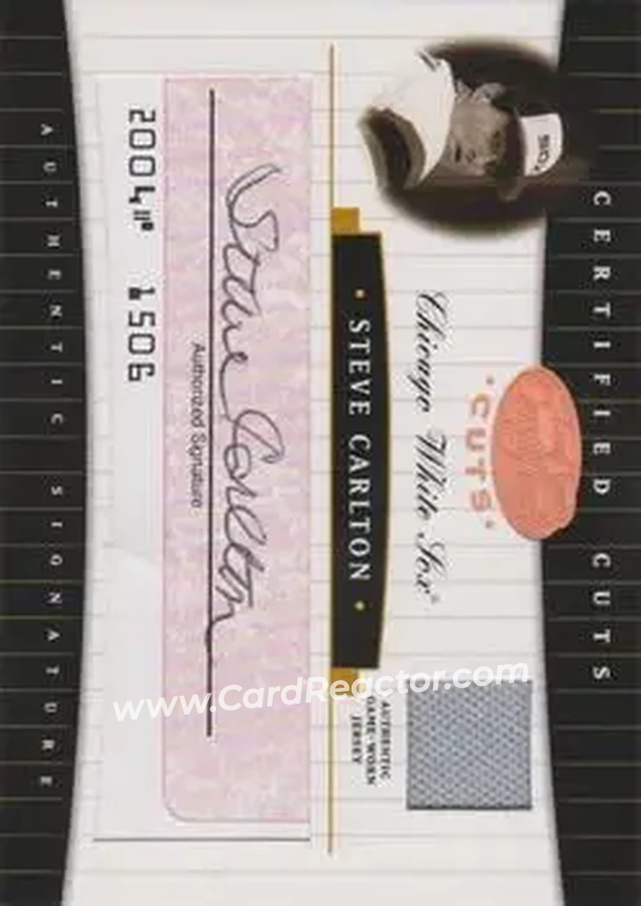 2004 Leaf Certified Cuts - Check Signature Material Red #CC-71 - Steve Carlton - Chicago White Sox - Front 2004 Leaf Certified Cuts - Check Signature Material Red #CC-71 - Steve Carlton - Chicago White Sox - Front