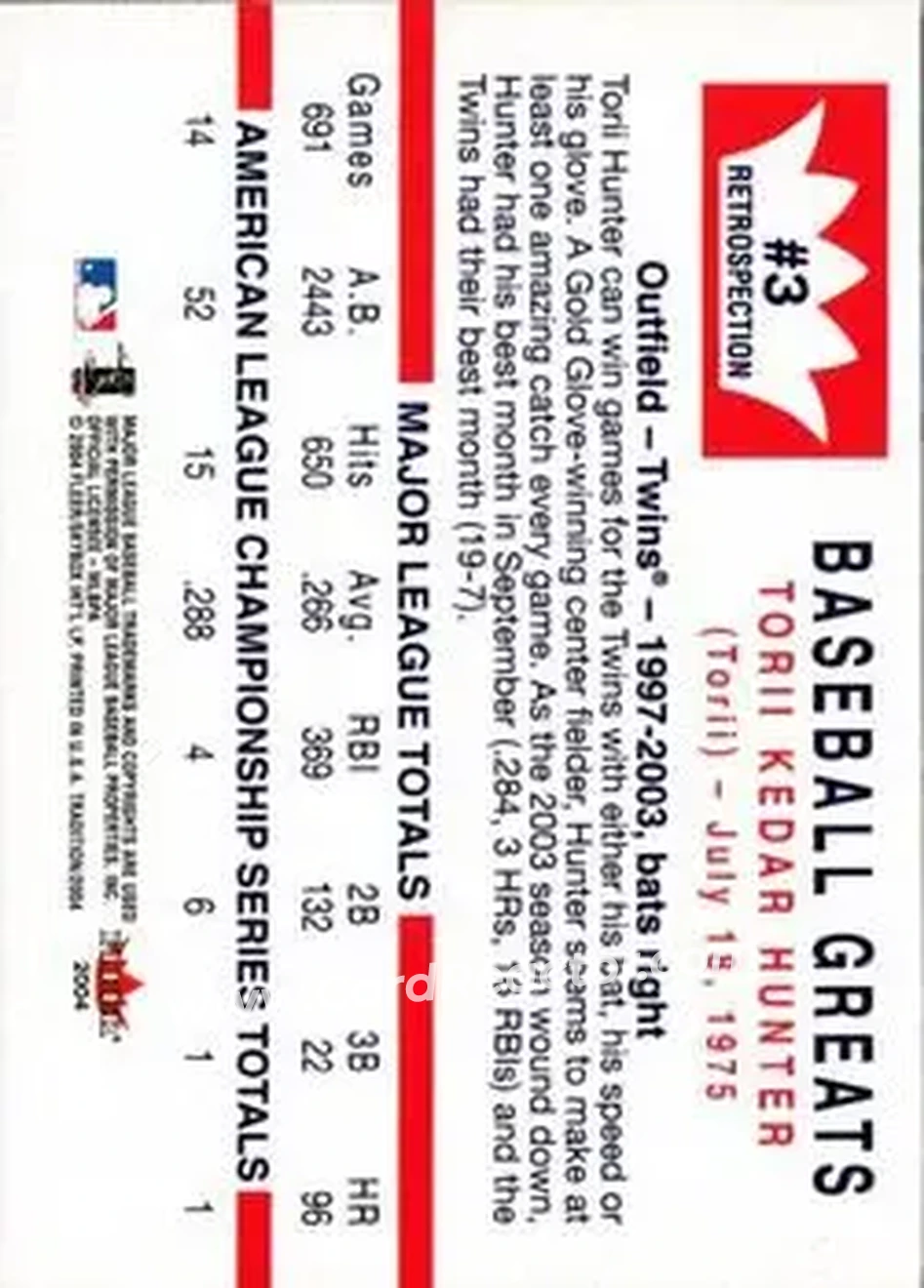 2004 Fleer Tradition - Retrospection Collection #3 - Torii Hunter - Minnesota Twins - Back 2004 Fleer Tradition - Retrospection Collection #3 - Torii Hunter - Minnesota Twins - Back