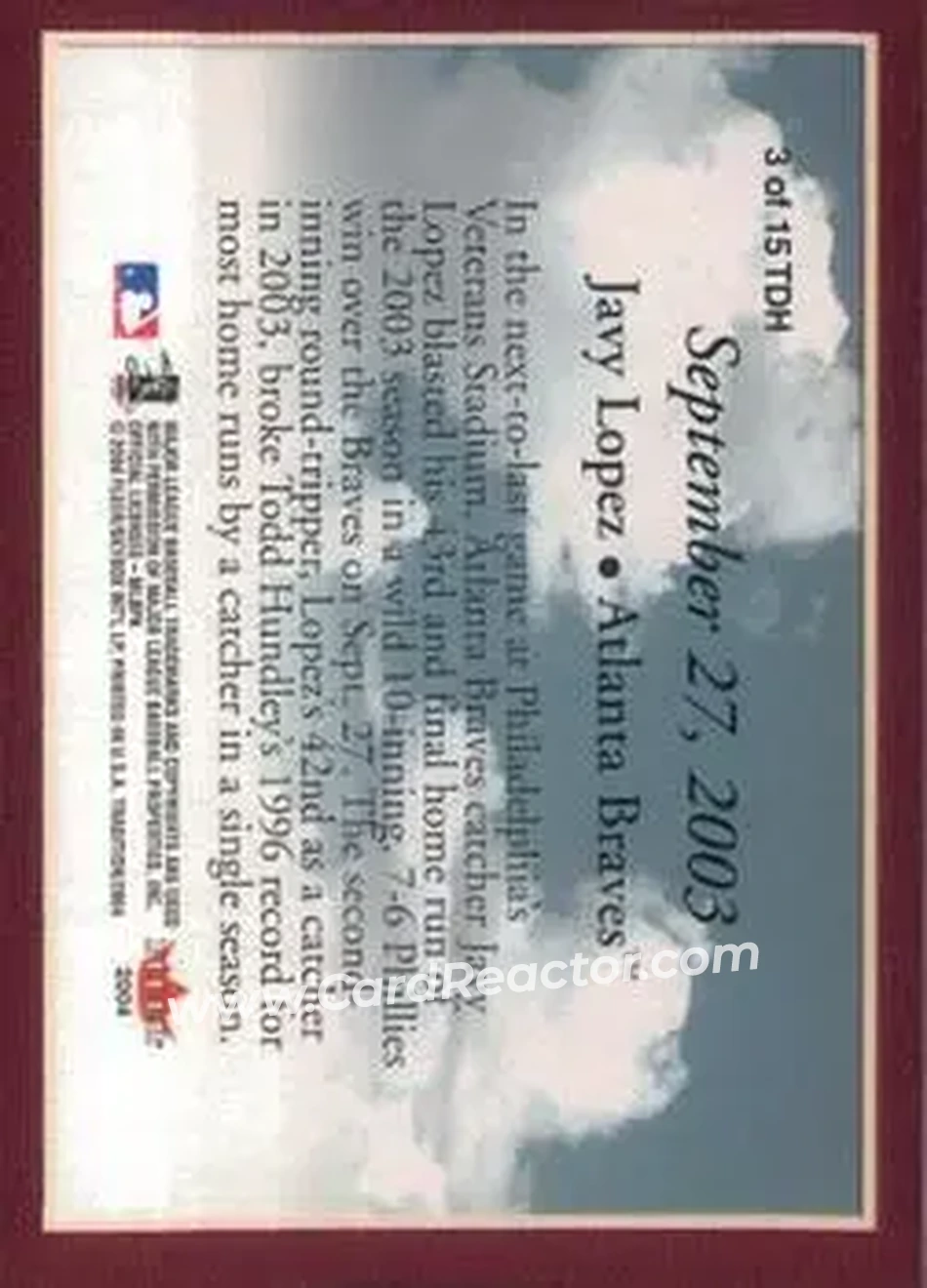 2004 Fleer Tradition - This Day in History #3TDH - Javier Lopez - Atlanta Braves - Back