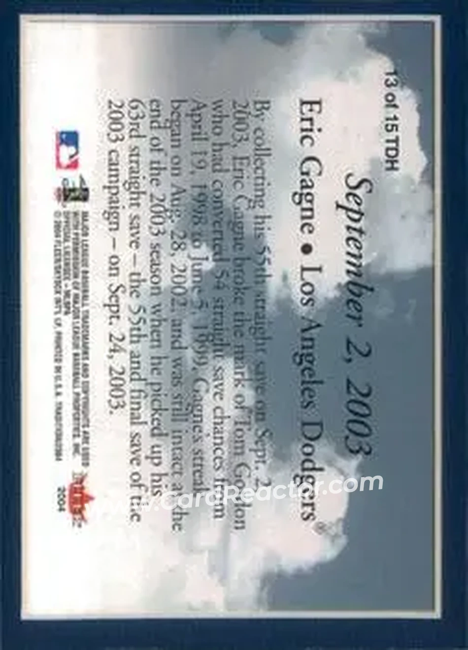 2004 Fleer Tradition - This Day in History #13TDH - Eric Gagne - Los Angeles Dodgers - Back
