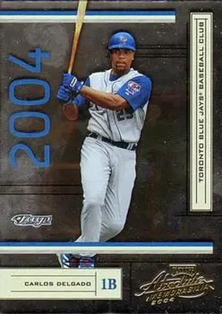 2004 Playoff Absolute Memorabilia - Retail #195 - Carlos Delgado - Toronto Blue Jays