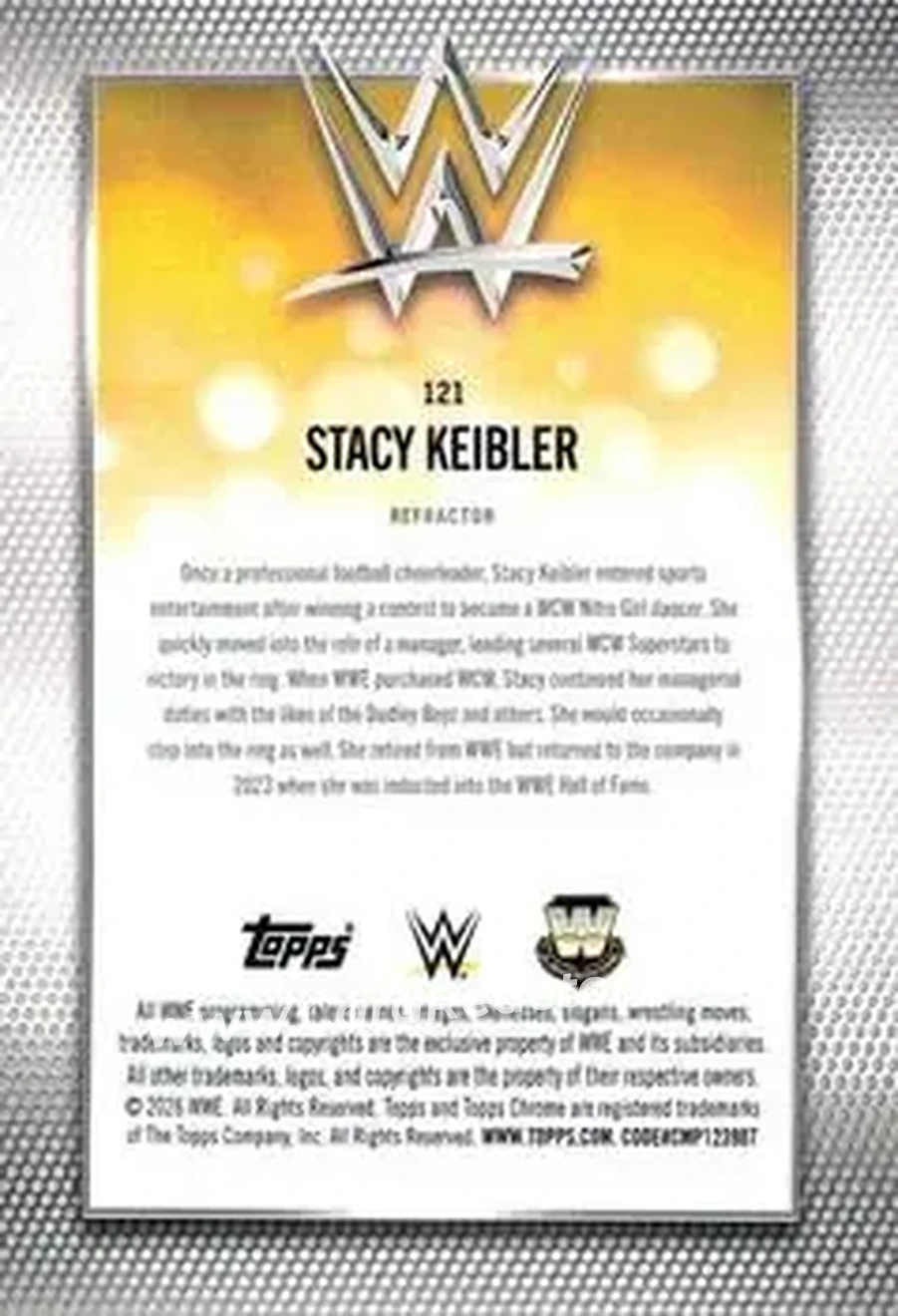 2026 Topps Chrome WWE - Refractor #121 - Stacy Keibler - Back 2026 Topps Chrome WWE - Refractor #121 - Stacy Keibler - Back