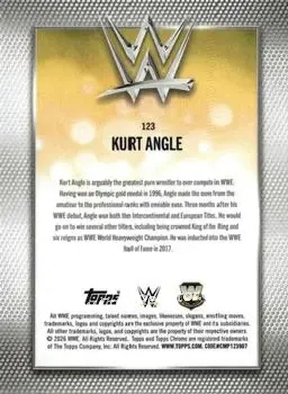 2026 Topps Chrome WWE - Teal Refractor #123 - Kurt Angle - Back 2026 Topps Chrome WWE - Teal Refractor #123 - Kurt Angle - Back