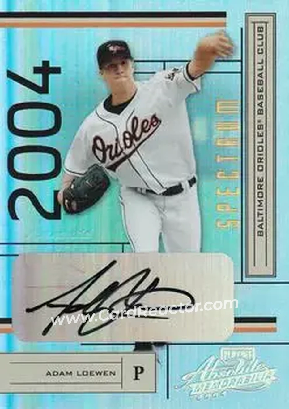 2004 Playoff Absolute Memorabilia - Signature Spectrum Gold #29 - Adam Loewen - Baltimore Orioles - Front